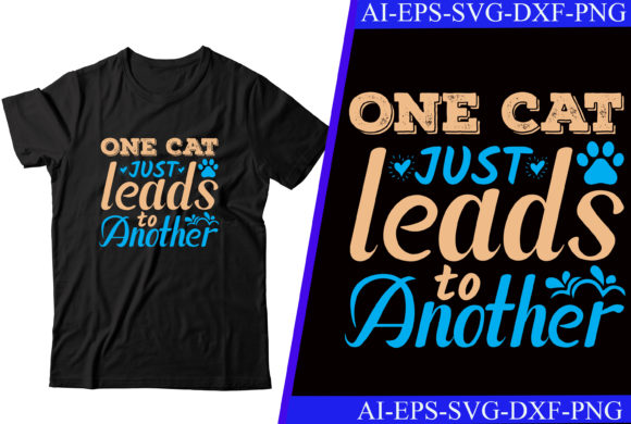One Cat Just Leads to Another T-shirt Review