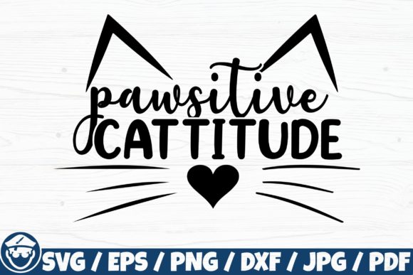 Pawsitive Cattitude Embroidery Design Review