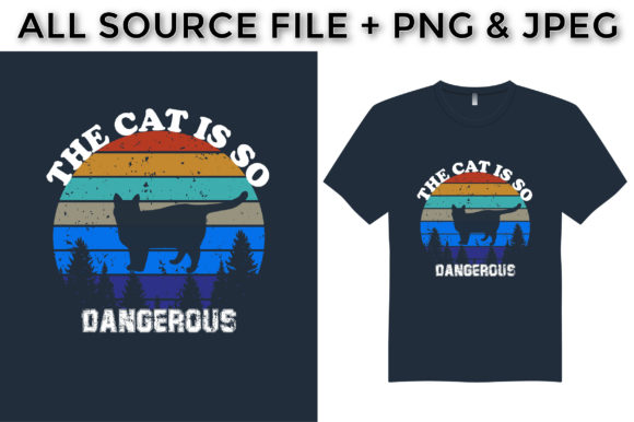 The Cat is so Dangerous T-Shirt Design Review