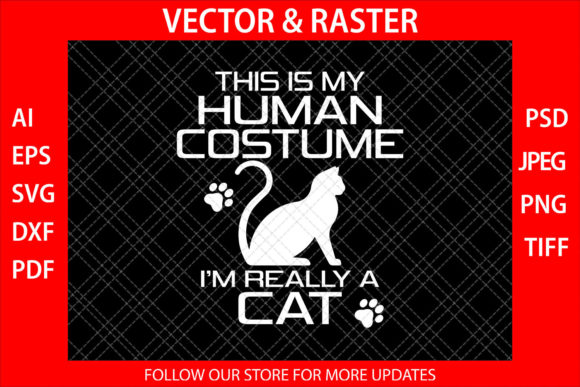 This is My Human Costume I'm Really a Cat